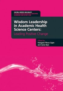 wisdom leadership in academic health science centers