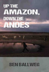 up the amazon, down the andes