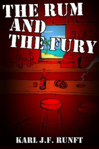 the rum and the fury
