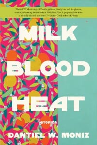 Cover of book, Milk, Bood, Heat