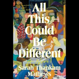 Cover of book, "All This Could be Different"