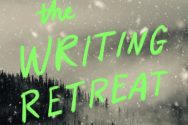 Book cover "The Writing Retreat", A novel by Julia Bartz.