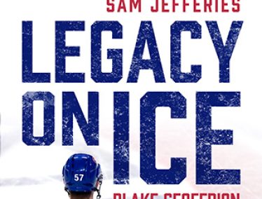 Book cover for Legacy on Ice. Blake Geoffrion is pictured wearing a uniform with number 57 on the back.