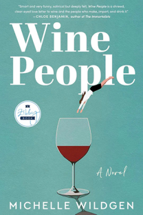 Book cover of Wine People. An illustration shows a woman diving into a glass of red wine