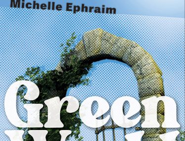 Book cover: The Green World. A Tragic Memoir of Love and Shakespeare, by Michelle Ephraim
