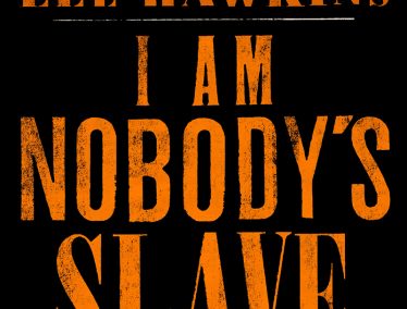 Book cover of "I Am Nobody's Slave" featuring orange text on a black background