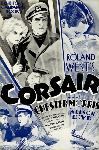 Vintage movie poster for ‘Corsair' featuring Chester Morris in a naval uniform holding a gun, alongside Alison Loyd and another man, with promotional text from the Exhibitor's Campaign Book.